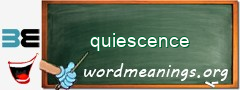 WordMeaning blackboard for quiescence